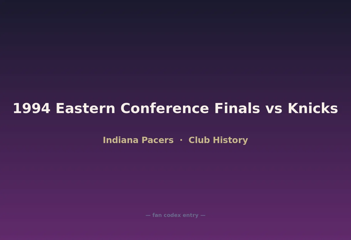 1994 Eastern Conference Finals vs Knicks
