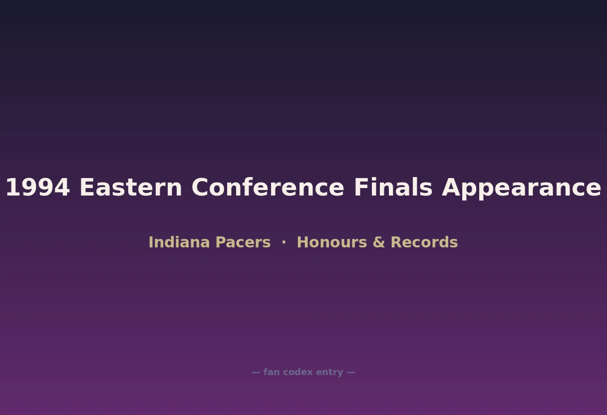 1994 Eastern Conference Finals Appearance