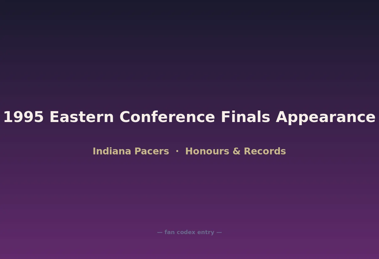 1995 Eastern Conference Finals Appearance