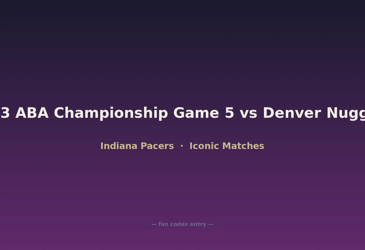 1973 ABA Championship Game 5 vs Denver Nuggets