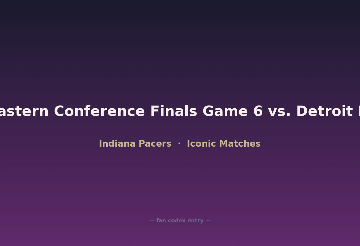 2004 Eastern Conference Finals Game 6 vs. Detroit Pistons