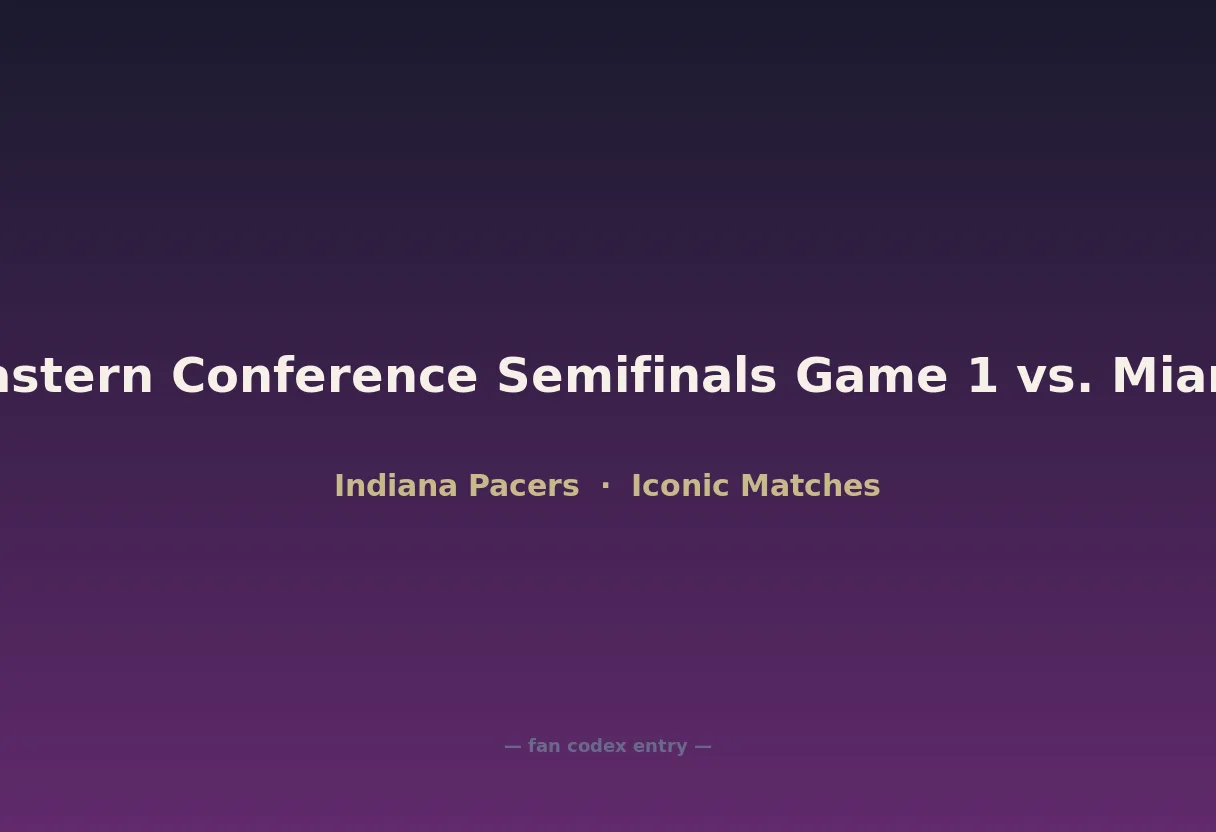 2012 Eastern Conference Semifinals Game 1 vs. Miami Heat